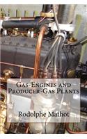 Gas-Engines and Producer-Gas Plants
