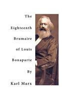 Eighteenth Brumaire of Louis Bonaparte