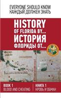History of Florida by... Book 1 (English and Russian)