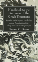 Handbook to the Grammar of the Greek Testament