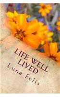 Life Well Lived