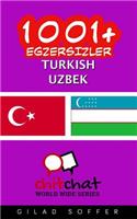 1001+ Exercises Turkish - Uzbek