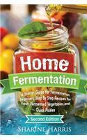 Home Fermentation