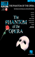 Phantom of the Opera: Cello Play-Along Volume 10