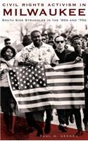 Civil Rights Activism in Milwaukee