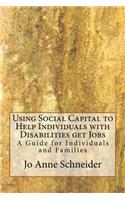 Using Social Capital to Help Individuals with Disabilities get Jobs