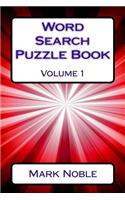 Word Search Puzzle Book Volume 1