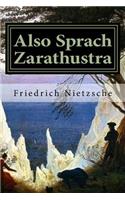 Also Sprach Zarathustra: Ein Buch Für Alle Und Keinen