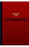 Ship Pilot Log (Logbook, Journal - 124 pages, 6 x 9 inches): Ship Pilot Logbook (Red Cover, Medium)(Unique Logbook/Record Books)