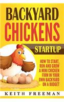 Backyard Chickens Startup