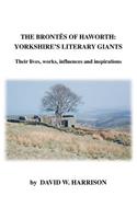 The Brontes of Haworth: Yorkshire Literary Giants