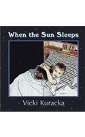 When the Sun Sleeps
