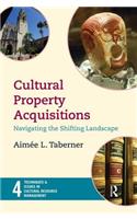 Cultural Property Acquisitions