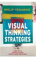 Visual Thinking Strategies: Using Art to Deepen Learning Across School Disciplines(Library Binding)