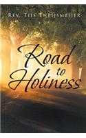 Road To Holiness