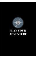 Plan Your Adventure
