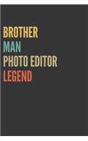 Brother Man Photo Editor Legend Notebook