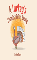 Turkey's Thanksgiving Story
