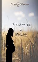 Proud to Be a Midwife
