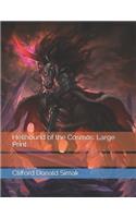 Hellhound of the Cosmos: Large Print