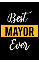 Best Mayor Ever
