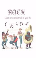 Quote Journal Rock Music is the soundtrack of your life. Music Sheet Gift