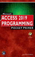 Microsoft Access 2019 Programming Pocket Primer: (Pocket Primer)