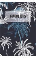 Mauritius: Ruled Travel Diary Notebook or Journey Journal - Lined Trip Pocketbook for Men and Women with Lines