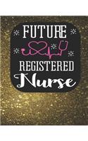 Future Registered Nurse