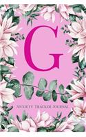 G Anxiety Tracker Journal: Monogram G - Track triggers of anxiety episodes - Monitor 50 events with 2 pages each - Convenient 6" x 9" carry size