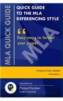 Quick Guide to the MLA Referencing Style