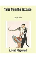 Tales from the Jazz Age: Large Print