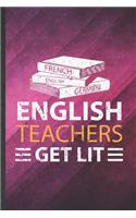 English Teachers Get Lit