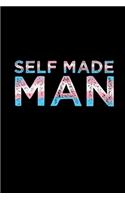 Self Made Man Trans Notebook: Transgender FTM Blank Lined Journal Notebook (LGBTQ Gifts): 120 Lined Blank Pages // 6 x 9 inches // College Ruled