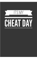 Its My Cheat Day Notebook