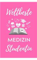 Weltbeste Medizin Studentin: A5 Notizbuch KARIERT schöner Spruch für zukünftige Ärzte Medizinstudium Studentennotizbuch Mediziner Tagebuch Physikum Studienbeginn