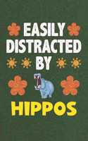 Easily Distracted By Hippos