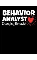 Behavior Analyst Changing Behavior