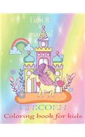 I am 8 & magical Unicorn coloring book for kids: An unicorn coloring activity book for kids & toddler age 6,7,8,9,10,11 & 12. Unicorn coloring book with color by number & funny design to active the