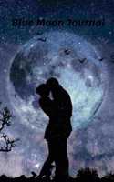 Blue Moon Journal: A Teen's Diary