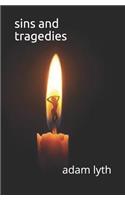 Sins and Tragedies