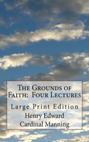 Grounds of Faith