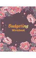 Budgeting Workbook: Expense Tracker for Months and Every Day with Lovely Peony Cover