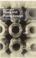 Handbook of Pipes & Piping Design ,Application & Safety