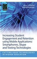 Increasing Student Engagement and Retention Using Mobile Applications