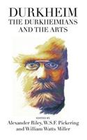 Durkheim, the Durkheimians, and the Arts