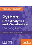 Python: Data Analytics and Visualization: Understand, evaluate, and visualize data