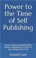 Power to the Time of Self Publishing