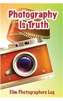 Photography Is Truth