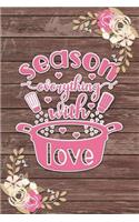 Season Everything with Love